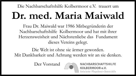 You are currently viewing Trauer und Dank an eine engagierte Mitbegründerin der Nachbarschaftshilfe Kolbermoor e.V – Dr. med. Maria Maiwald